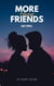 More Than Friends 1 - More Than Friends, #1