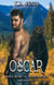 Black Bears of Independence: Oscar - Black Bears of Independence, #7