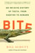 Bite - An Incisive History of Teeth, from Hagfish to Humans