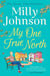 My One True North - from the bestselling author of Lift Me Up