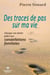 Des traces de pas sur ma vie - Changer son destin grâce aux constellations familiales