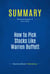 Summary: How to Pick Stocks Like Warren Buffett - Review and Analysis of Vick's Book