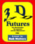 3D Futures: The Disembodied, the Departed and the Dispossessed