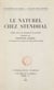 Le naturel chez Stendhal - Thèse pour le Doctorat ès lettres présentée à la Faculté des lettres de l'Université de Paris