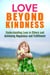 Love Beyond Kindness: Understanding Love in Others and Achieving Happiness and Fulfillment - Unity & Compassion