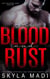 Blood & Rust - The New York Crime King Series, #1