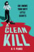 A Clean Kill - Part The Housemaid, part A Good Girl’s Guide to Murder, this psychological thriller is brimming with suspense and scandal
