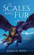 Of Scales and Fur - Book Four: Wing - Of Scales and Fur, #4