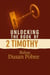 Unlocking The Book of 2 Timothy