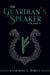 The Guardian's Speaker Volume Five - The Guardian's Speaker, #5