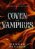 Coven of Vampires - The Crimson Scar Series, #0.5