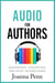 Audio For Authors: Audiobooks, Podcasting, And Voice Technologies