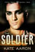 The Soldier (Free Men, #2) - Free Men, #2