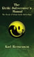The Reiki Subversive's Manual - The Book of Urban Reiki Subterfuge