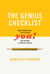 The Genius Checklist - Nine Paradoxical Tips on How You Can Become a Creative Genius