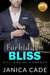 Forbidden Bliss - Wolfe Family Rivals, #5