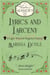 Lyrics and Larceny: A Light-hearted Regency Fantasy - The Ladies of Almack's, #3
