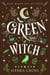 A Green Kind of Witch - Blue Moon Bay Witches, #0.5