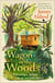 A Wagon in the Woods - The inspiring new memoir from the winner of the Wainwright Prize for Nature Writing