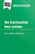 Na Zachodzie bez zmian książka Erich Maria Remarque (Analiza książki) - Pełna analiza i szczegółowe podsumowanie pracy