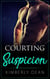 Courting Suspicion - The Courting Series, #4