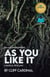 William Shakespeare's As You Like It, A Radical Retelling