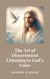 The Art of Discernment: Listening to God’s Voice