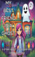 My Best Friend is a Ghost: Astory About Friendship And Communication