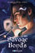 Les liens du destin - Savage bonds T2