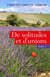 De solitudes et d’unions - Tome I