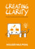 Creating Clarity: Transform Your Work with the Power of Visual Tools