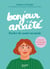 Bonjour anxiété - Parler de santé mentale