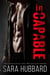 inCapable - Second Chance Criminals, #1