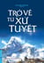Trở Về Từ Xứ Tuyết - Nguyên Phong