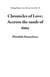 Chronicles of Love: Accross the sands of time - Dating Diaries: Love Me or Leave Me, #1