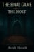 The Final Game: Part 3 (The last part) - FINAL GAME, #3