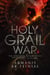 The Nihilistic Neverending Nightmare - The Holy Grail War