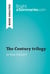The Century trilogy by Ken Follett (Book Analysis) - Detailed Summary, Analysis and Reading Guide