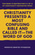 Christianity Presented a Most Confusing Bible and Called it—the Word of God - This book is Destruction # 3 of 12 Of  Christianity Destroyed Jesus