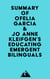 Summary of Ofelia Garcia & Jo Anne Kleifgen's Educating Emergent Bilinguals