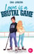 Love is a brutal game