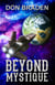 Beyond Mystique - Mystique, #2