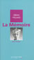 MEMOIRE (LA) -PDF - idée reçues sur la mémoire