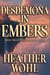 Desdemona in Embers - The Illuminator Saga, #2