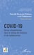 Covid-19 - Retour d'expériences dans le champ de l'enfance et de l'adolescence Hors-série / Dossier coordonné par comité de rédaction - Hors-série / Dossier coordonné par comité de rédaction