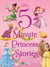 Disney Princess: 5-Minute Princess Stories