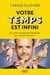 Votre temps est infini - Et si votre journée était plus longue qie vous ne le pensiez ?