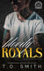 Bloody Royals - Bloody Black Skulls, #1