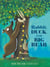 Rabbit, Duck, and Big Bear