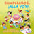 Cumpleaños, ¡allá voy! (Happy Birthday, Here I Come! Spanish Edition)